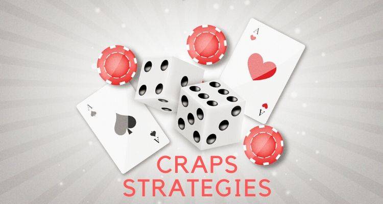 Best craps strategy