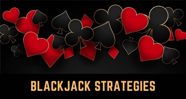blackjack strategies